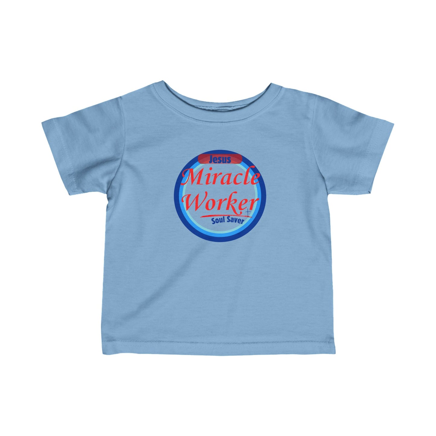 Miracle Worker -Infant Fine Jersey Tee
