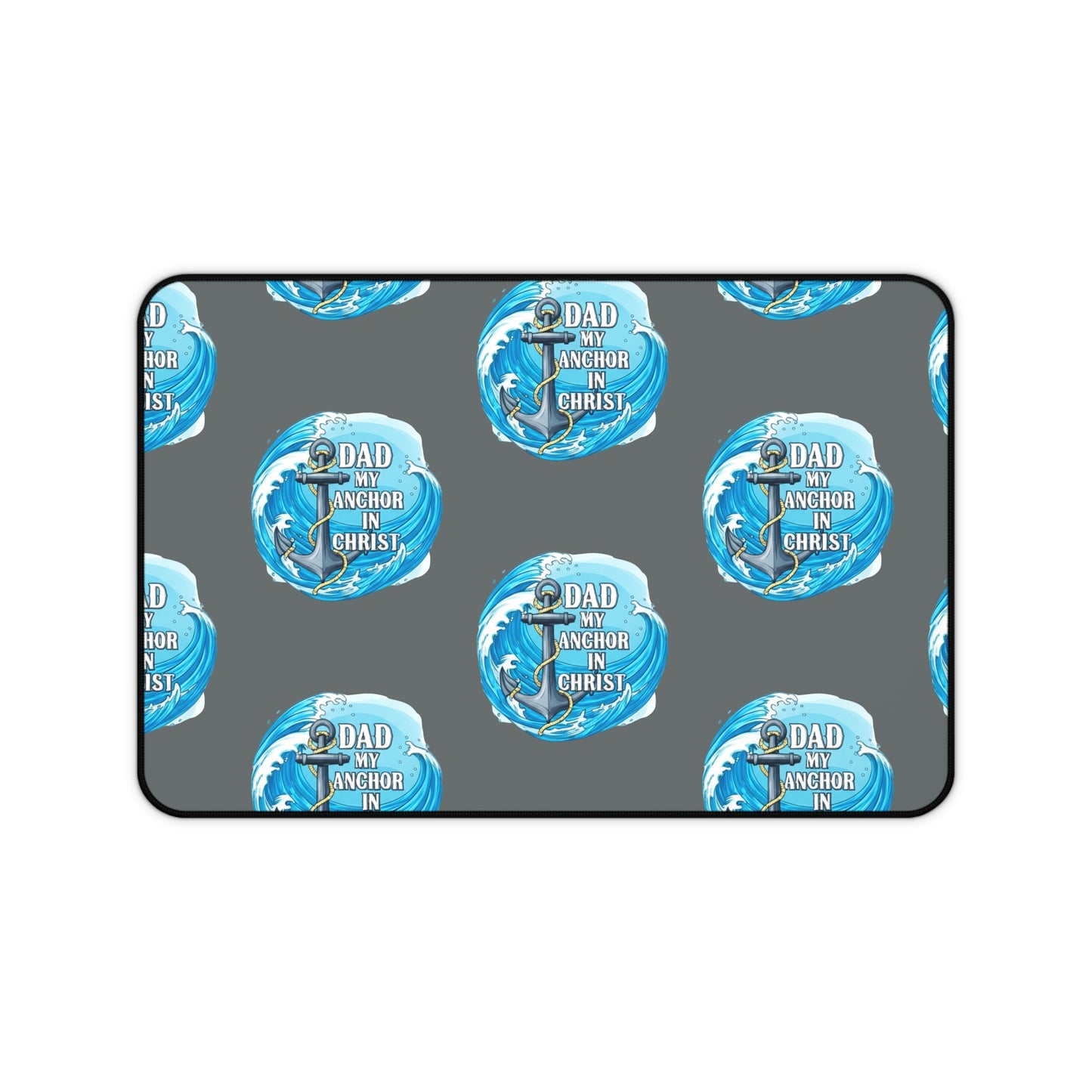 ⚓️ Elevate Dad's Desk! "My Anchor In Christ" Desk Mat - Father's Day Gift Idea! 🙏