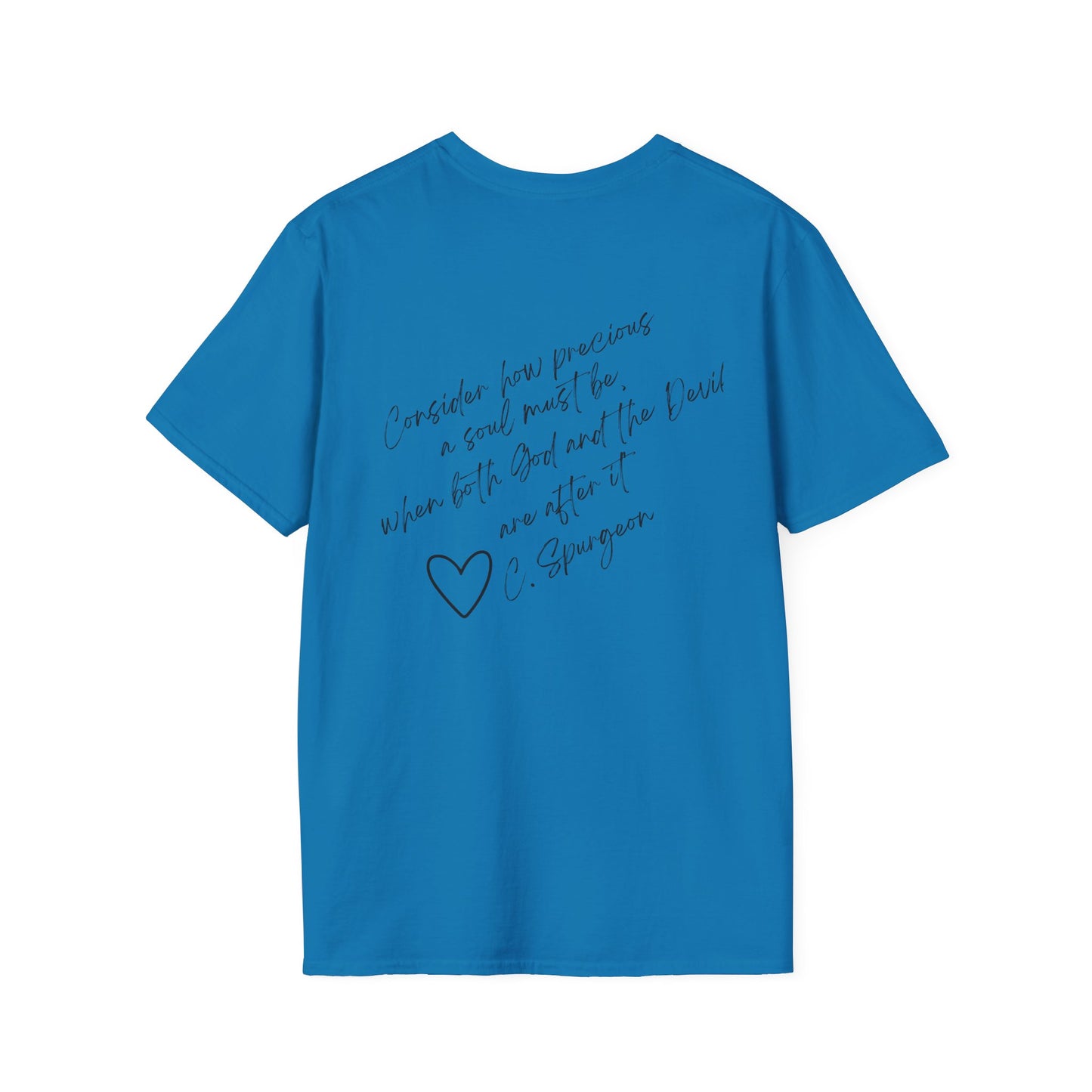 How Precious a Soul- Inspirational Unisex Softstyle T-Shirt