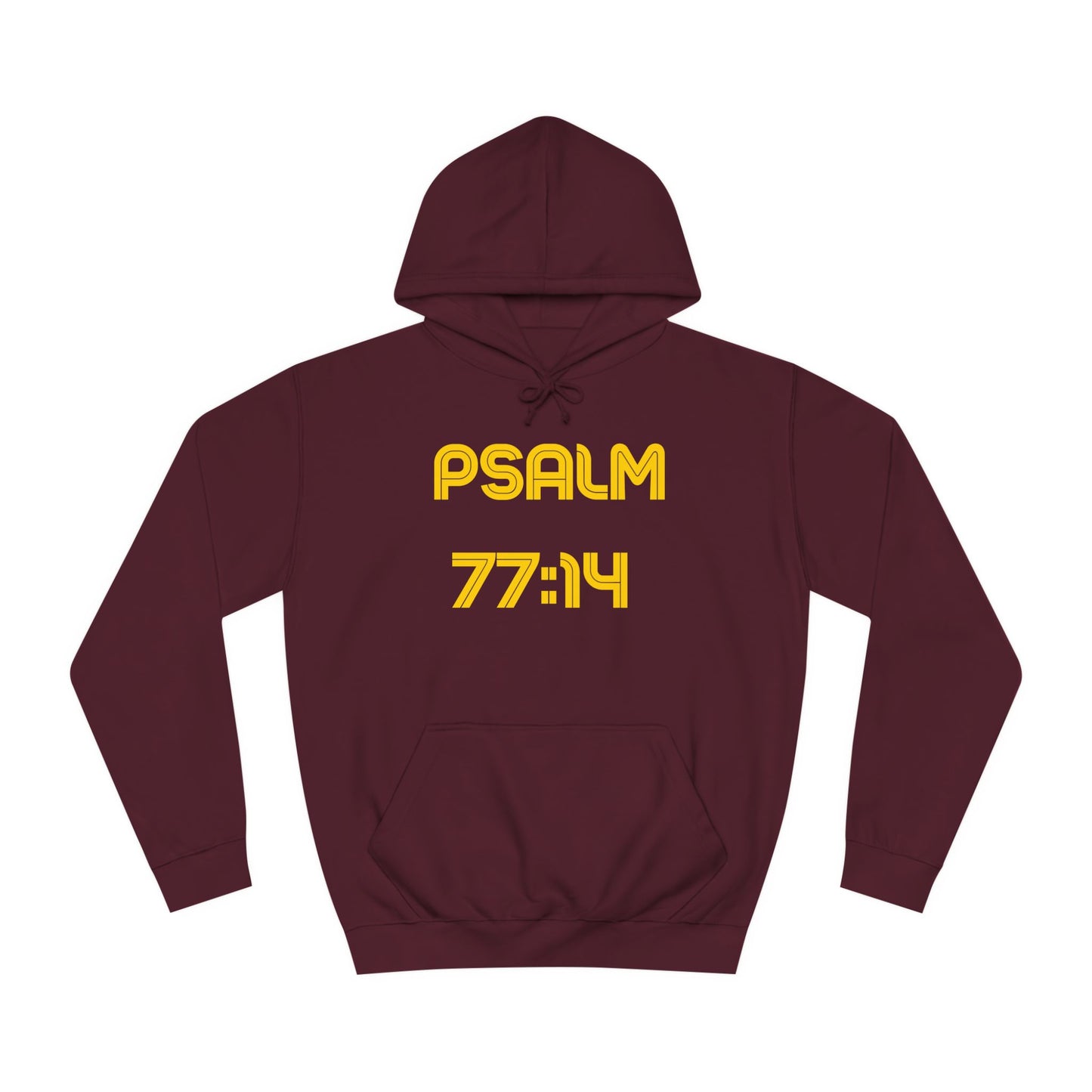 Christian Unisex College Hoodie with Psalm 77 Scripture and Faith Design