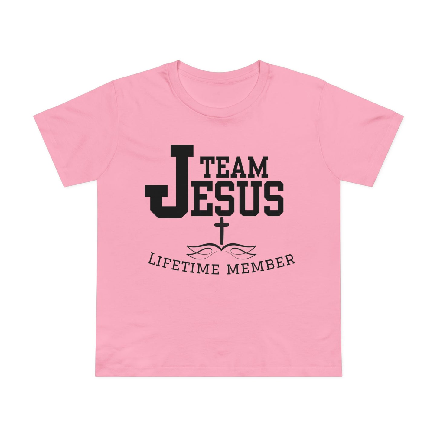 Women's Tee - Team Jesus Faithful Christian Praise Fun Tone