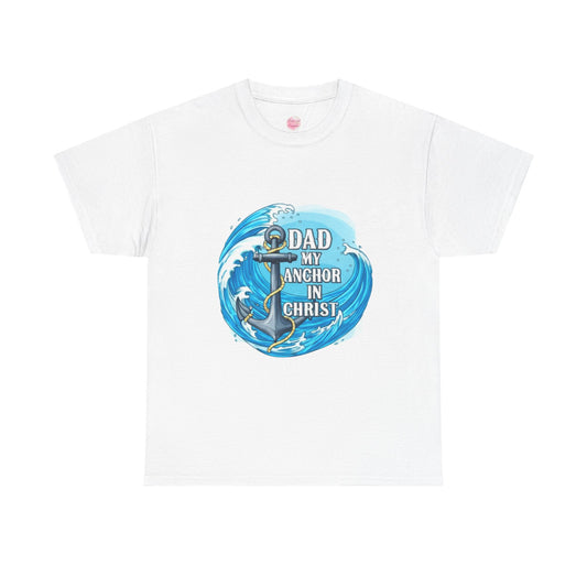 ⚓️ Faith & Family Tee! Dad My Anchor In Christ - Perfect Father's Day Gift! 🙏