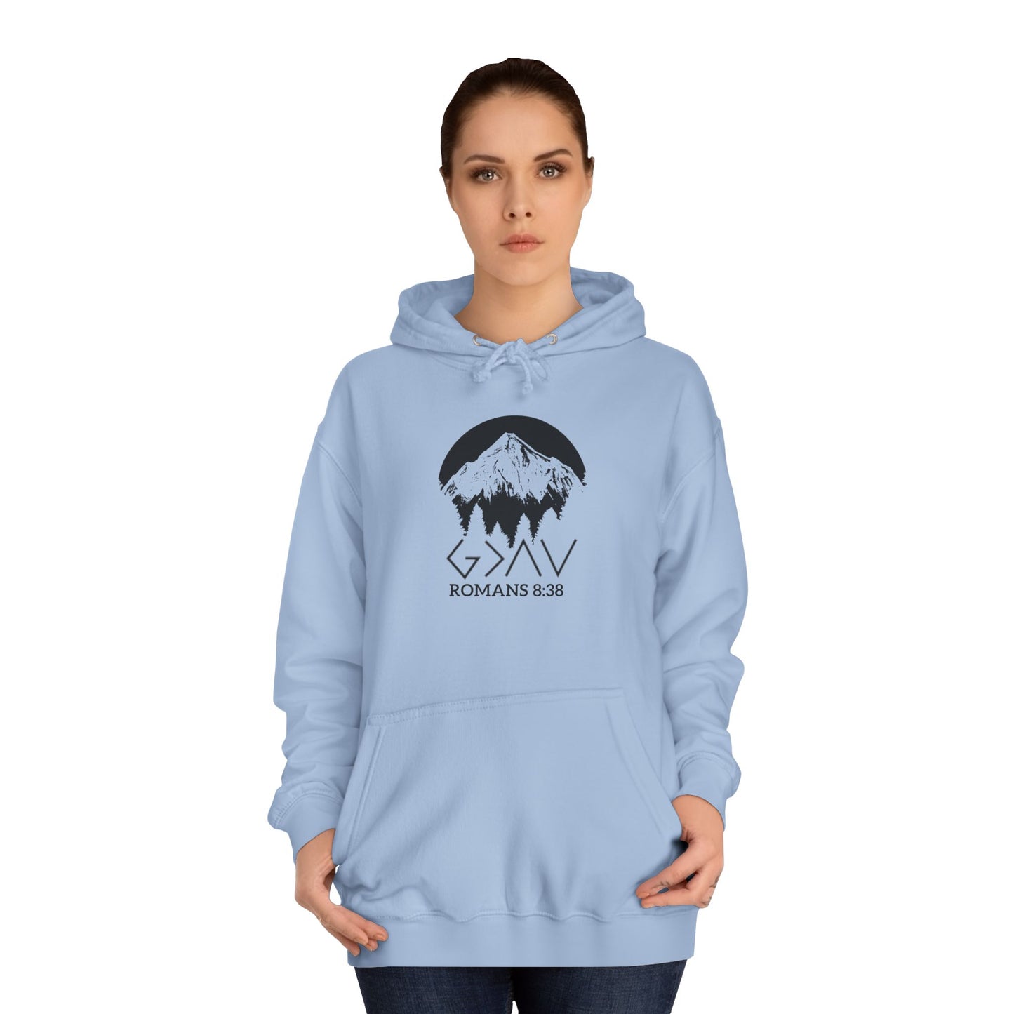 God is Greater Scripture Faith Gift-College Hoodie