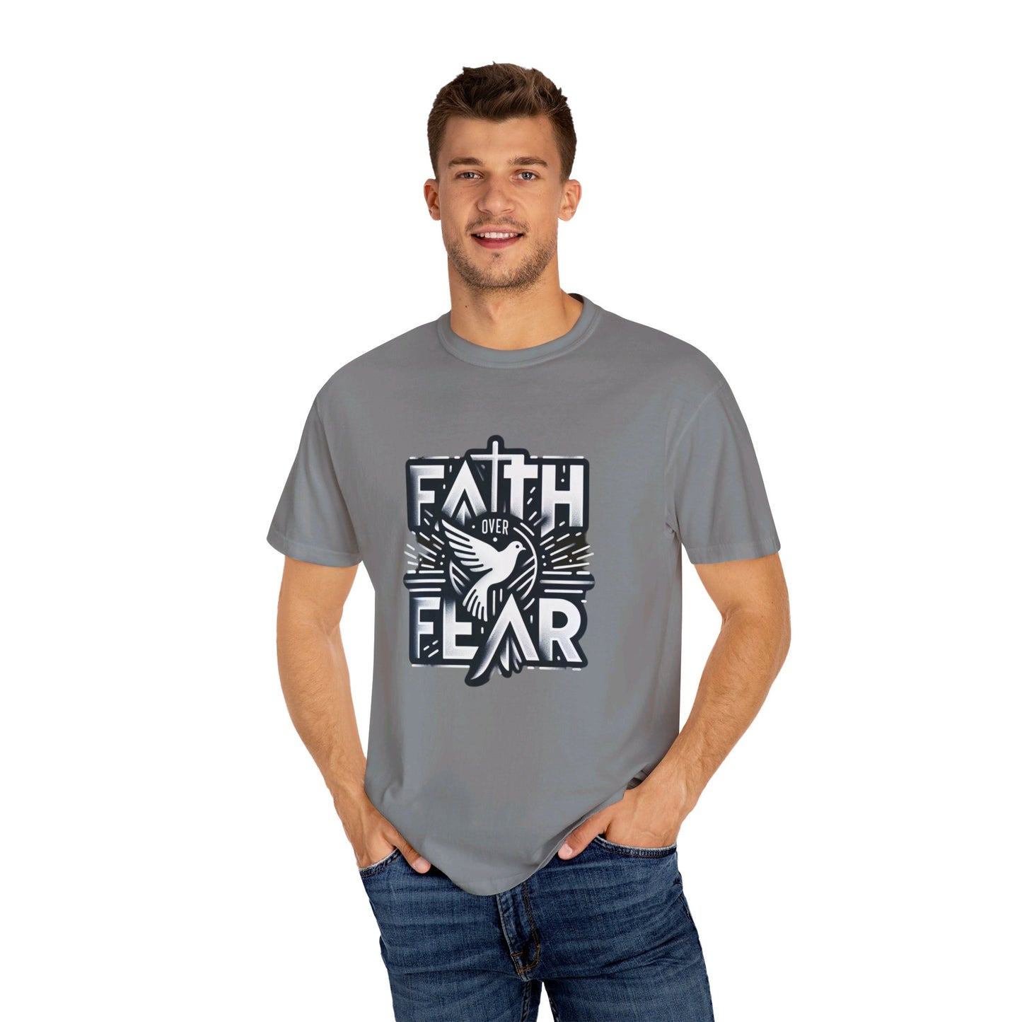 Faith Over Fear Unisex Garment-Dyed T-shirt