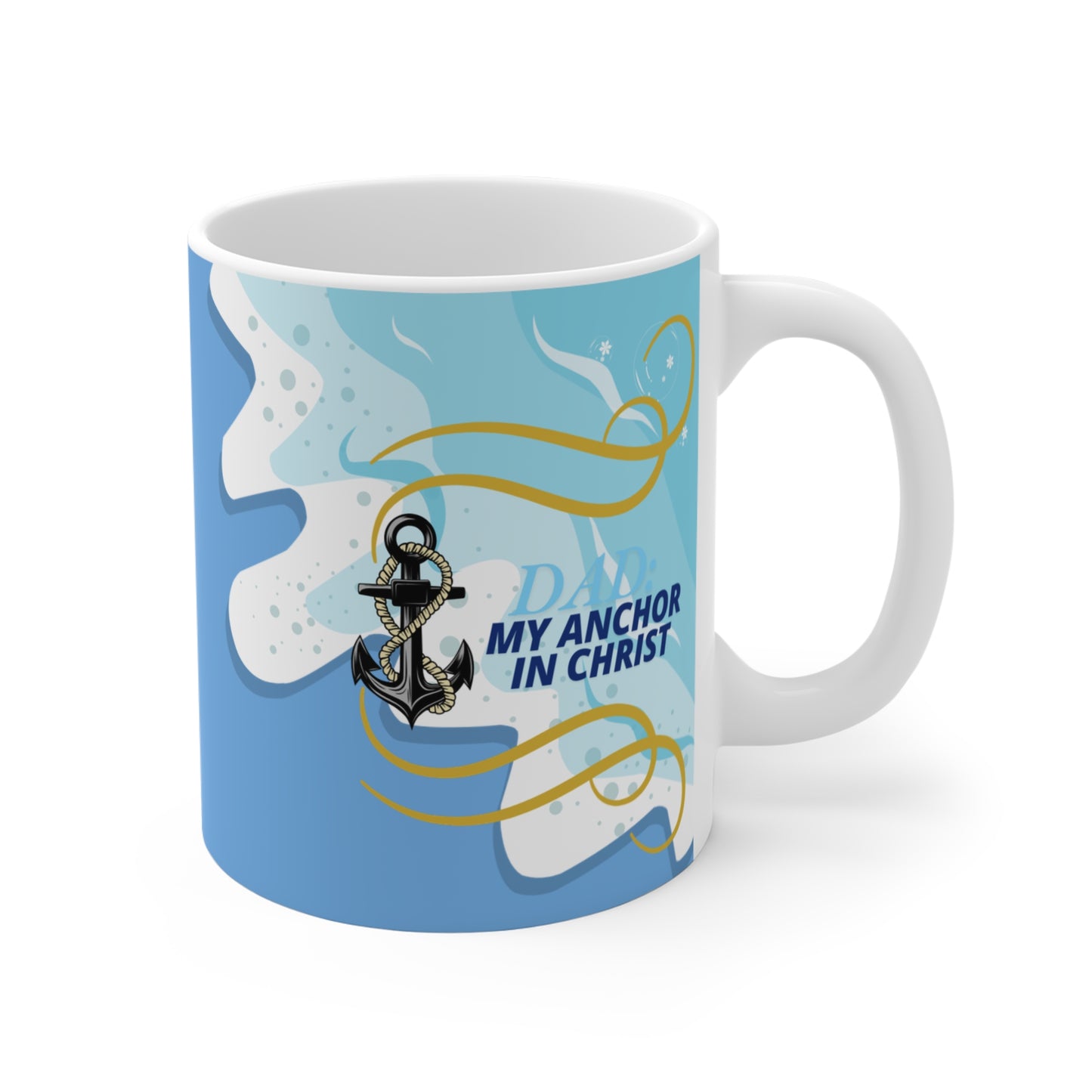 Dad, My Anchor In Christ Mug - Faith-Filled Gift for Fathers!