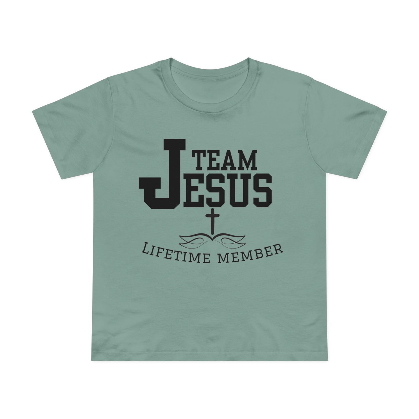 Women's Tee - Team Jesus Faithful Christian Praise Fun Tone