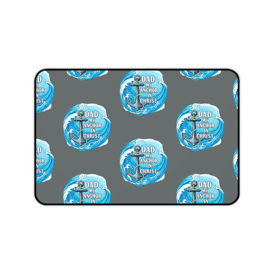 ⚓️ Elevate Dad's Desk! "My Anchor In Christ" Desk Mat - Father's Day Gift Idea! 🙏