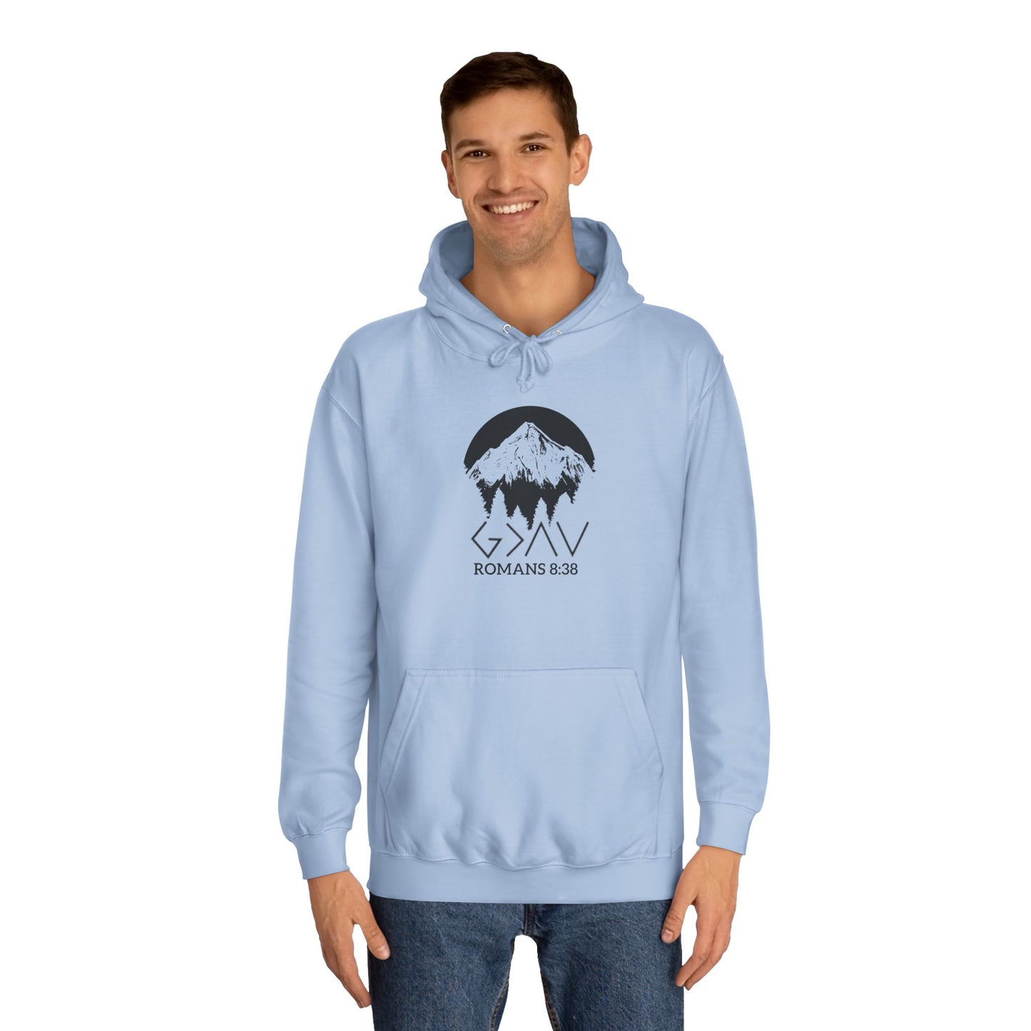 God is Greater Scripture Faith Gift-College Hoodie