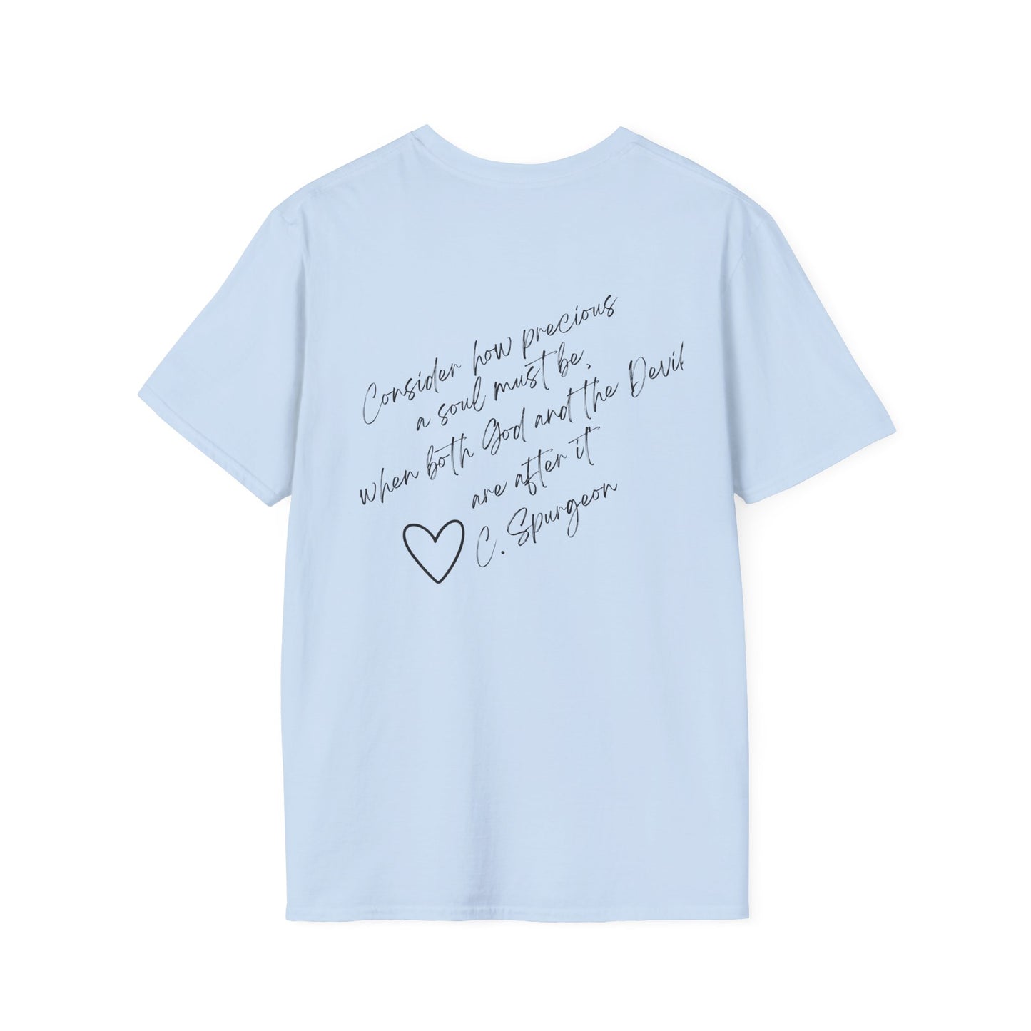How Precious a Soul- Inspirational Unisex Softstyle T-Shirt